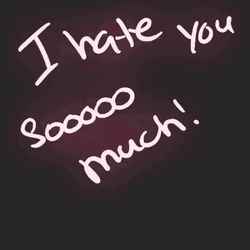 I Hate You So Much Sparkling GIF