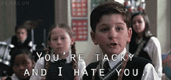 I Hate You You're Tacky GIF