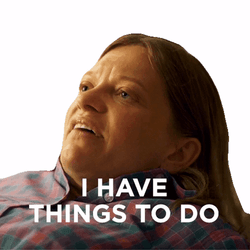 I Have Things To Do Anastasia Phillips GIF