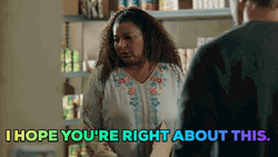 I Hope So You're Right About This GIF