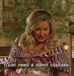 I Just Need A Damn Cupcake  GIF