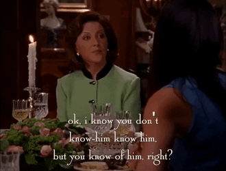 I Know Him Gilmore Girls GIF