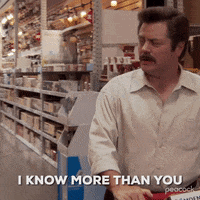 I Know More Than You Ron Swanson GIF