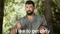 I Like To Get Dirty  GIF