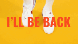 I'll Be Back After I Run GIF