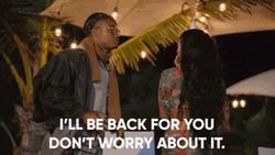 I'll Be Back For You GIF