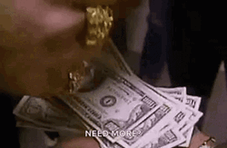 I'll Buy That For A Dollar Need More GIF