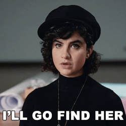 I'll Go Find Her GIF