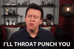 I'll Throat Punch You GIF