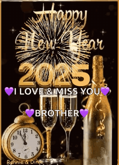 I Love And Miss You Brother Happy New Year . GIF