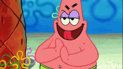I Love It When A Plan Comes Together Patrick Star GIF