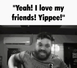 I Love My Friends Yippee GIF