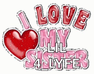 I Love My Sister For Life Sister Day GIF
