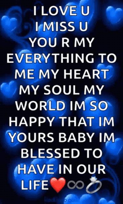 I Love U I Miss U You're My Everything Poster GIF