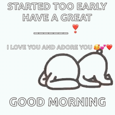 I Love You And Adore You Good Morning GIF
