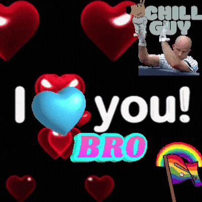 I Love You Bro Poster With Hearts GIF