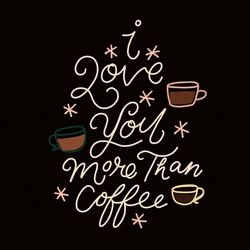 I Love You Coffee