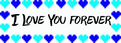 I Love You Forever Banner With Blue Hearts GIF