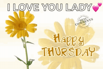 I Love You Happy Thursday Lady Yellow Flower GIF