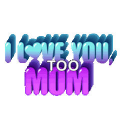 I Love You Mom Best Mom Ever Sticker GIF