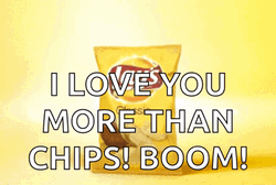 I Love You More Than Chip Meme GIF