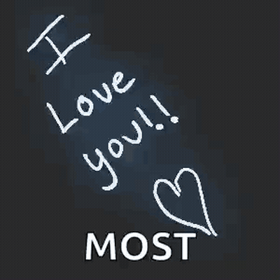 I Love You Most On Blackboard GIF