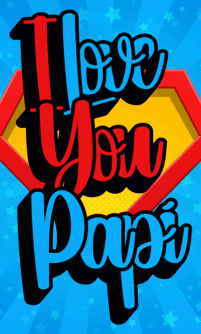 I Love You Papa Poster On Blue Background GIF