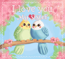 I Love You Sister Animated Birds