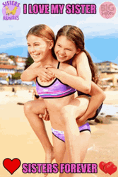 I Love You Sister Forever GIF