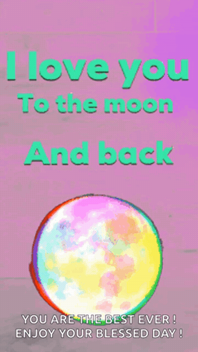 I Love You To The Moon And Back GIF