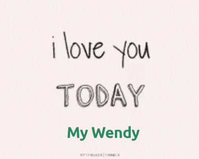 I Love You Tomorrow Wendy GIF