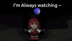 I'm Always Watching GIF