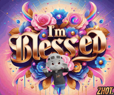 I'm Blessed Poster With Cartoon Character GIF