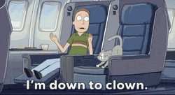 I'm Down To Clown GIF