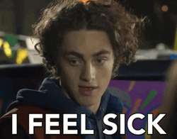 I'm Feel Sick With The Feedback GIF