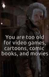 I'm Getting Too Old For This Hobbies GIF