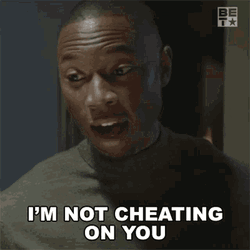 I'm Not Cheating On You
