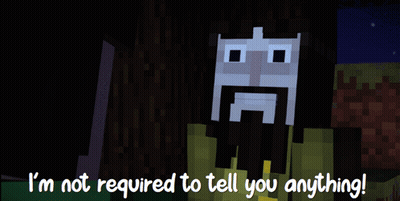 I'm Not Required To Tell You Anything GIF