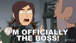 I'm Officially The Boss GIF
