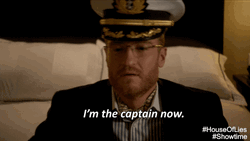 I'm The Captain Now House Of Lies GIF