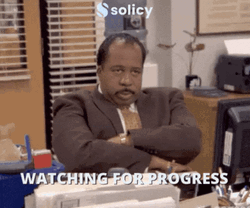 I'm Watching You For Progress GIF