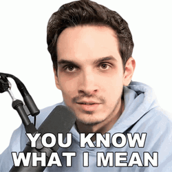 I Mean You Know Nik Nocturnal GIF