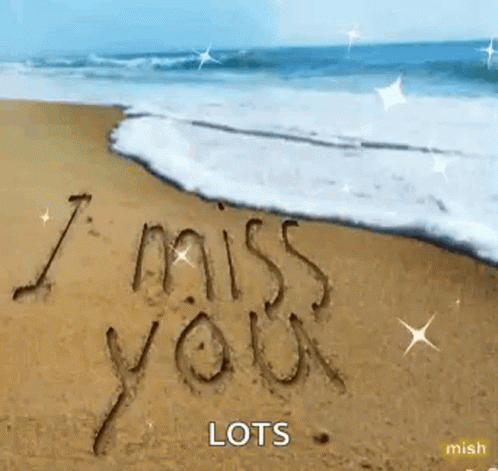 I Miss You Written In Sand GIF