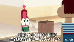 I Must Break You Take A Vacation GIF