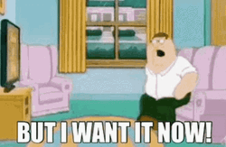 I Need It Peter Griffin GIF