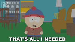 I Need It Stan Marsh GIF