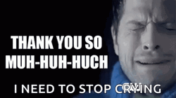 I Need To Stop Crying Thank You So Much GIF