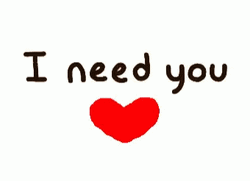 I Need You Heart GIF