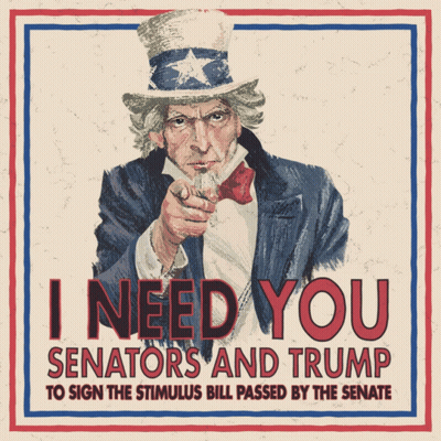 I Need You Senators And Trump Sign Stimulus Bill GIF