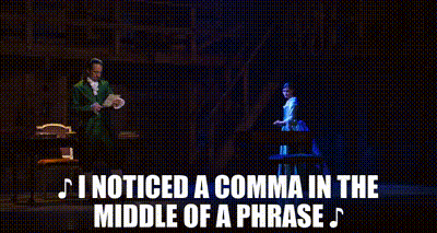 I Noticed A Comma In The Middle Of A Phrase GIF
